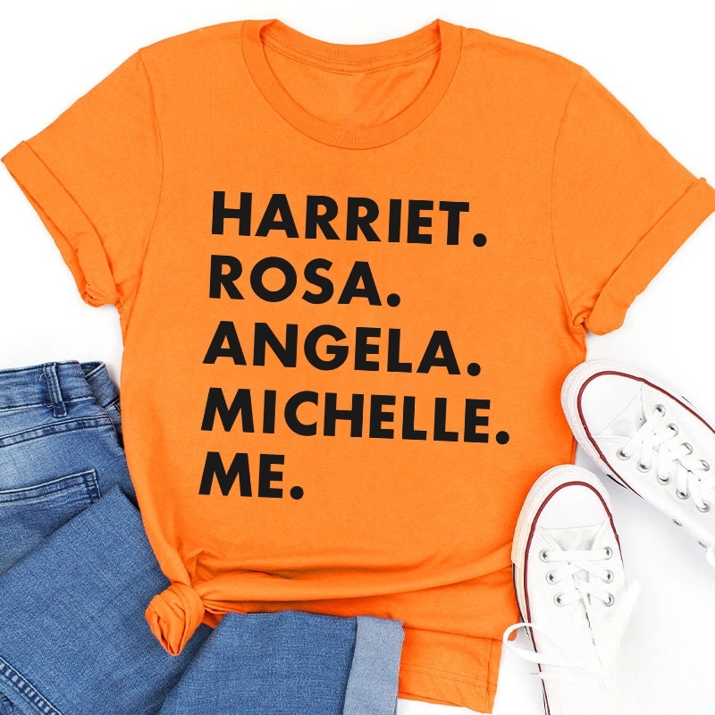 Harriet Rosa Angela Michelle Me Teacher T-Shirt