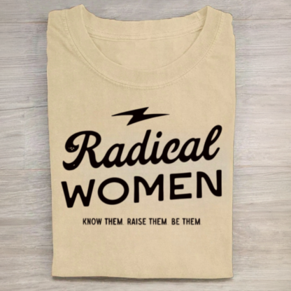 Radical Women Tshirt