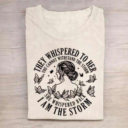 I Am The Storm Tshirt