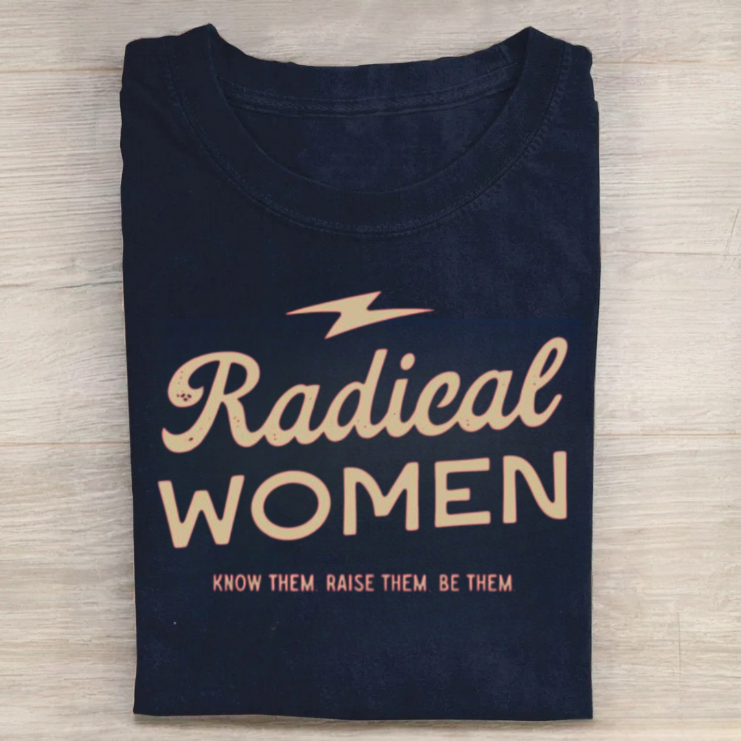 Radical Women Tshirt