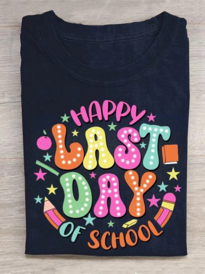 Happy Last Day Of School Tshirt