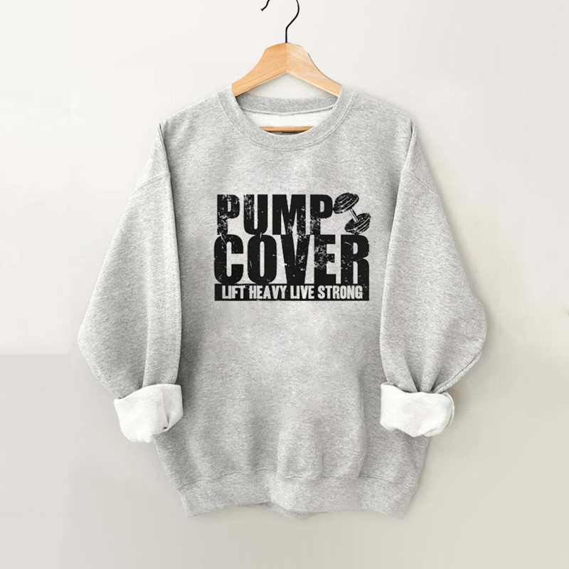 Pump Cover Vintage Gym Sweatshirt-lovefitte