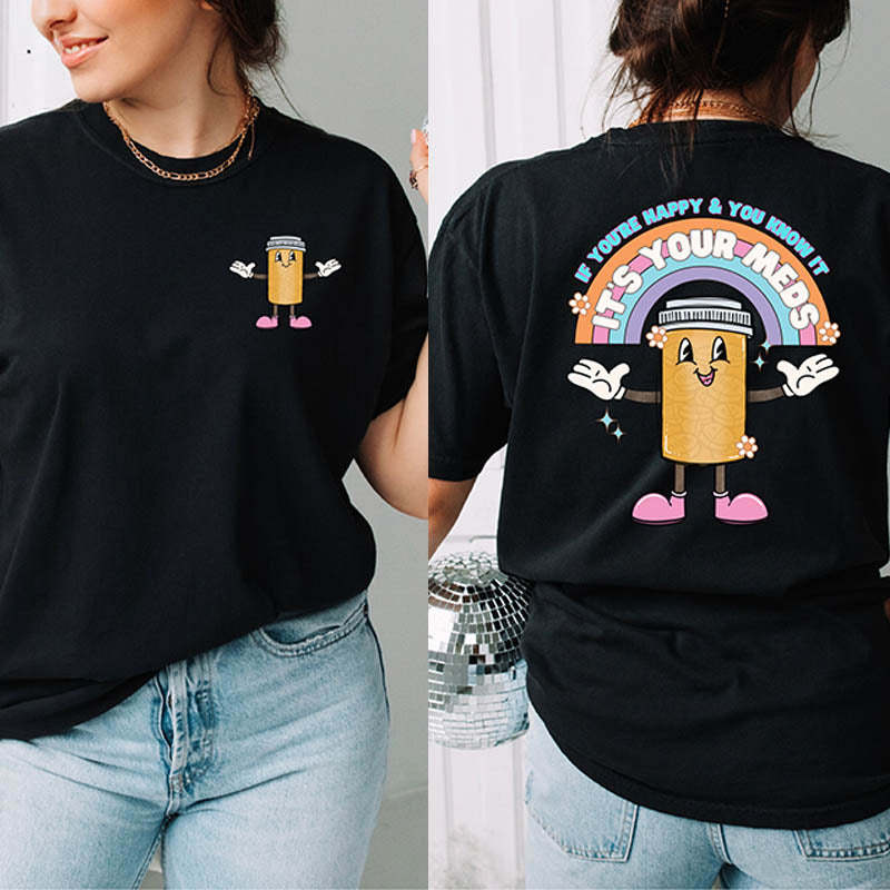 It's Your Meds Self Love T-Shirt-lovefitte