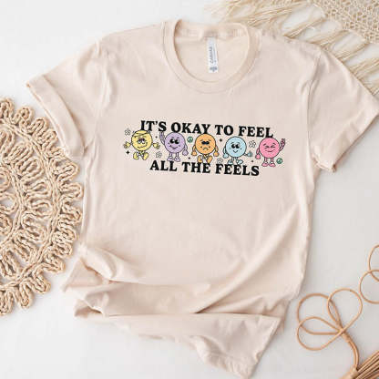 Feel All The Feels T-Shirt-lovefitte