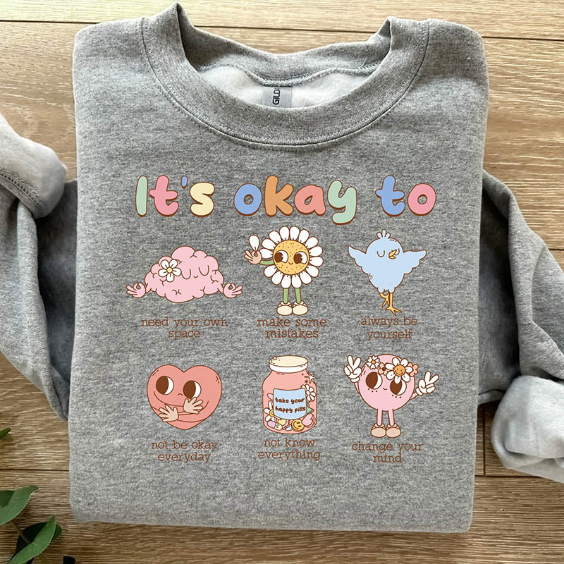 It's Okay To Make Some Mistakes Sweatshirt-lovefitte