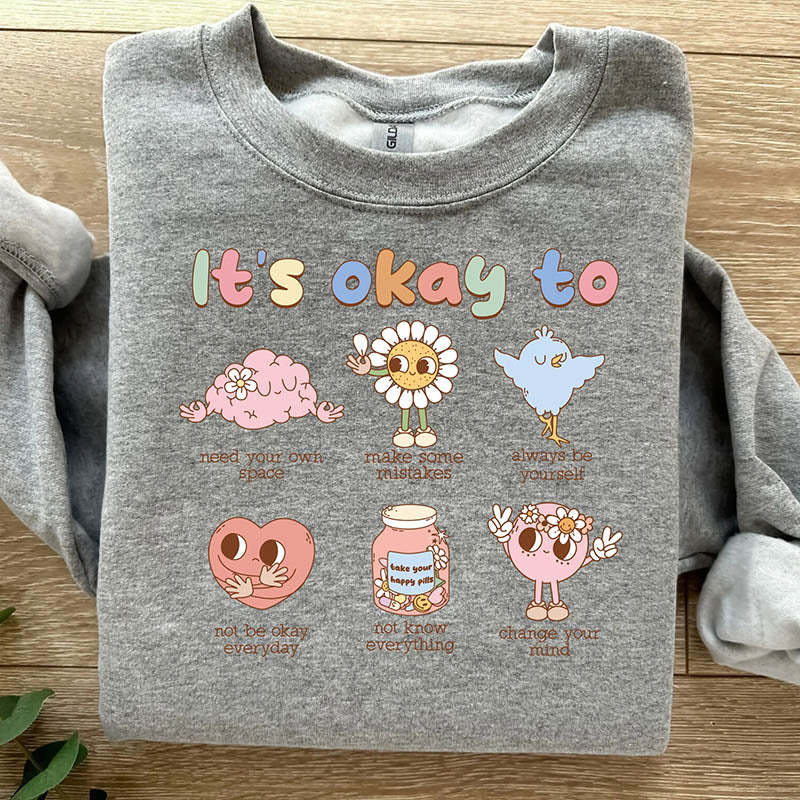 It's Okay To Make Some Mistakes Sweatshirt-lovefitte