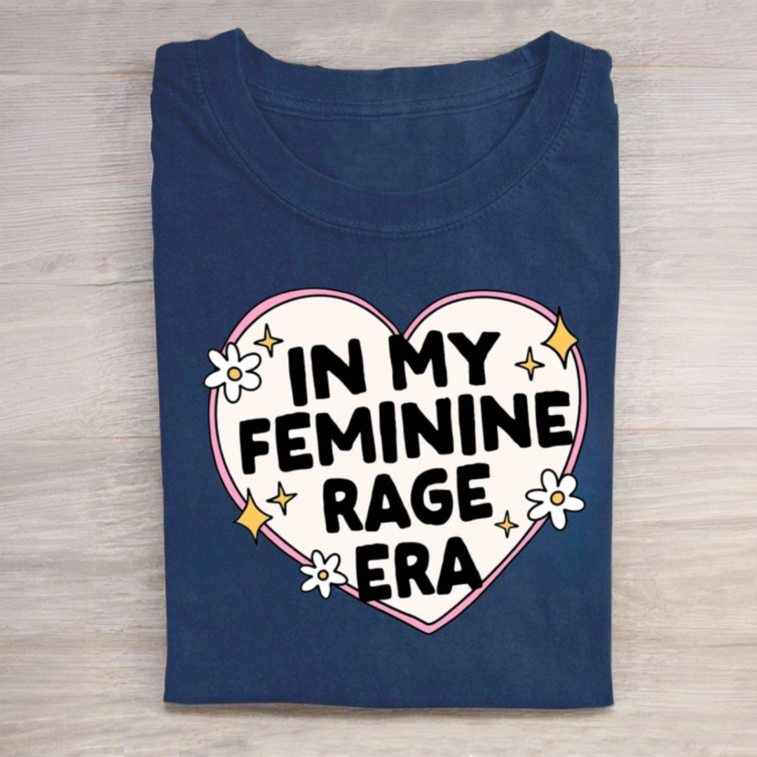 In My Feminine Rage Era Tshirt