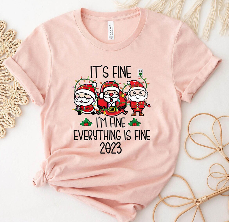 "I’m Fine Everything Is Fine" Christmas Santa T-Shirt-lovefitte