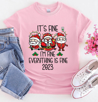 "I’m Fine Everything Is Fine" Christmas Santa T-Shirt-lovefitte
