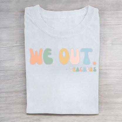 Last Day of School Teacher Vacation Tshirt