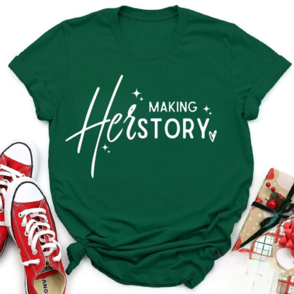 Making HerStory Tshirt
