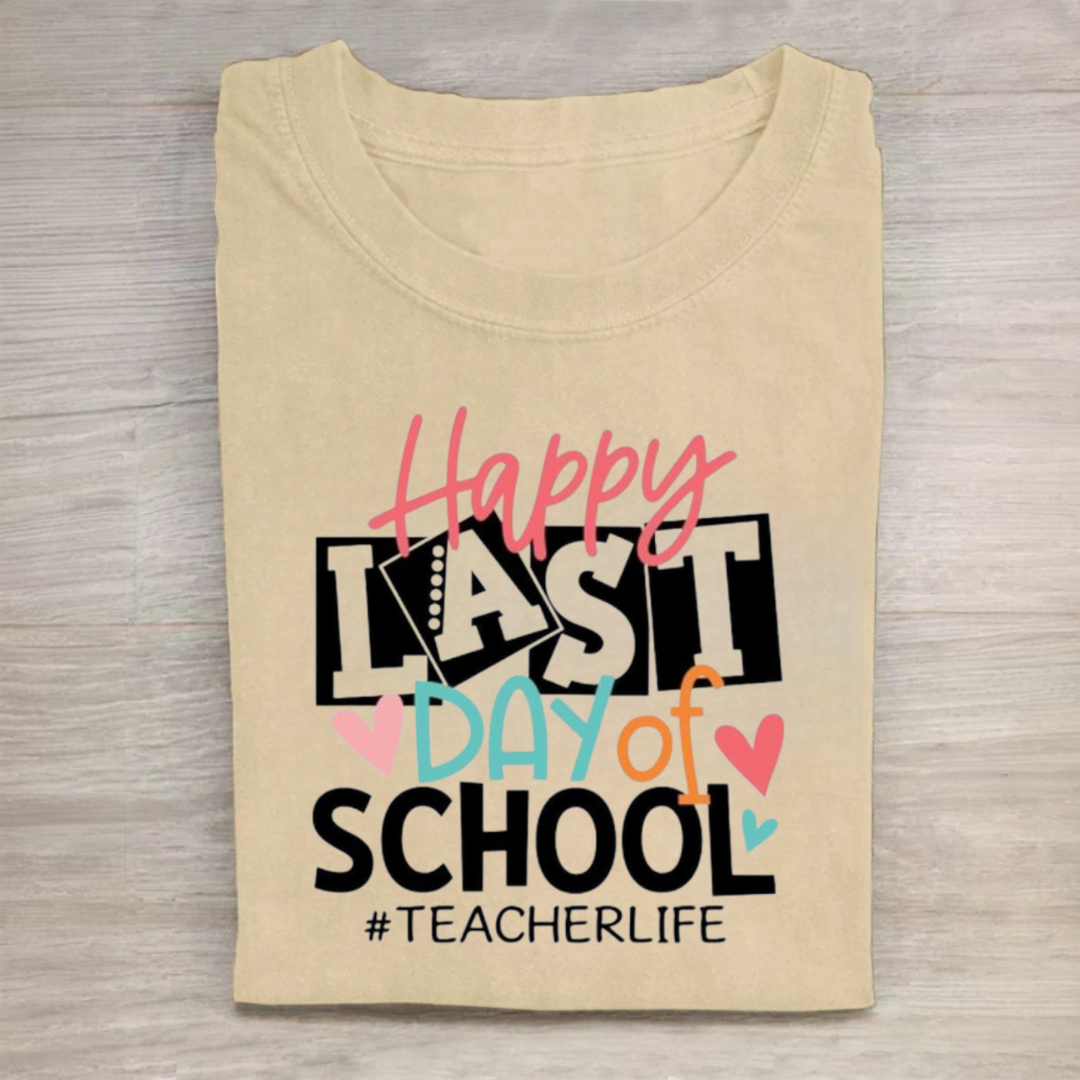 Happy Last Day Of School Tshirt