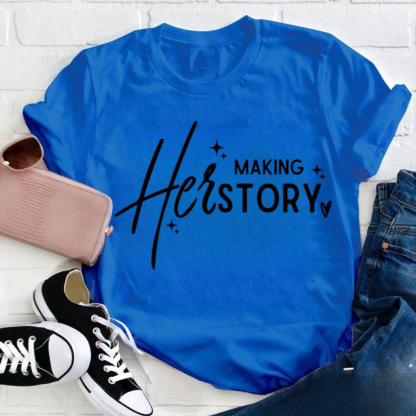 Making HerStory Tshirt