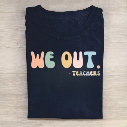 Last Day of School Teacher Vacation Tshirt