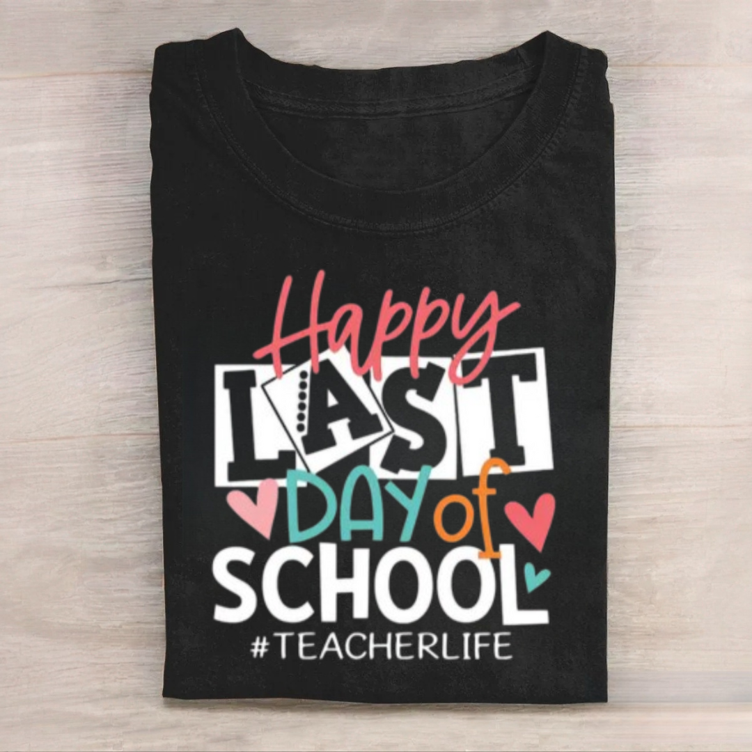 Happy Last Day Of School Tshirt