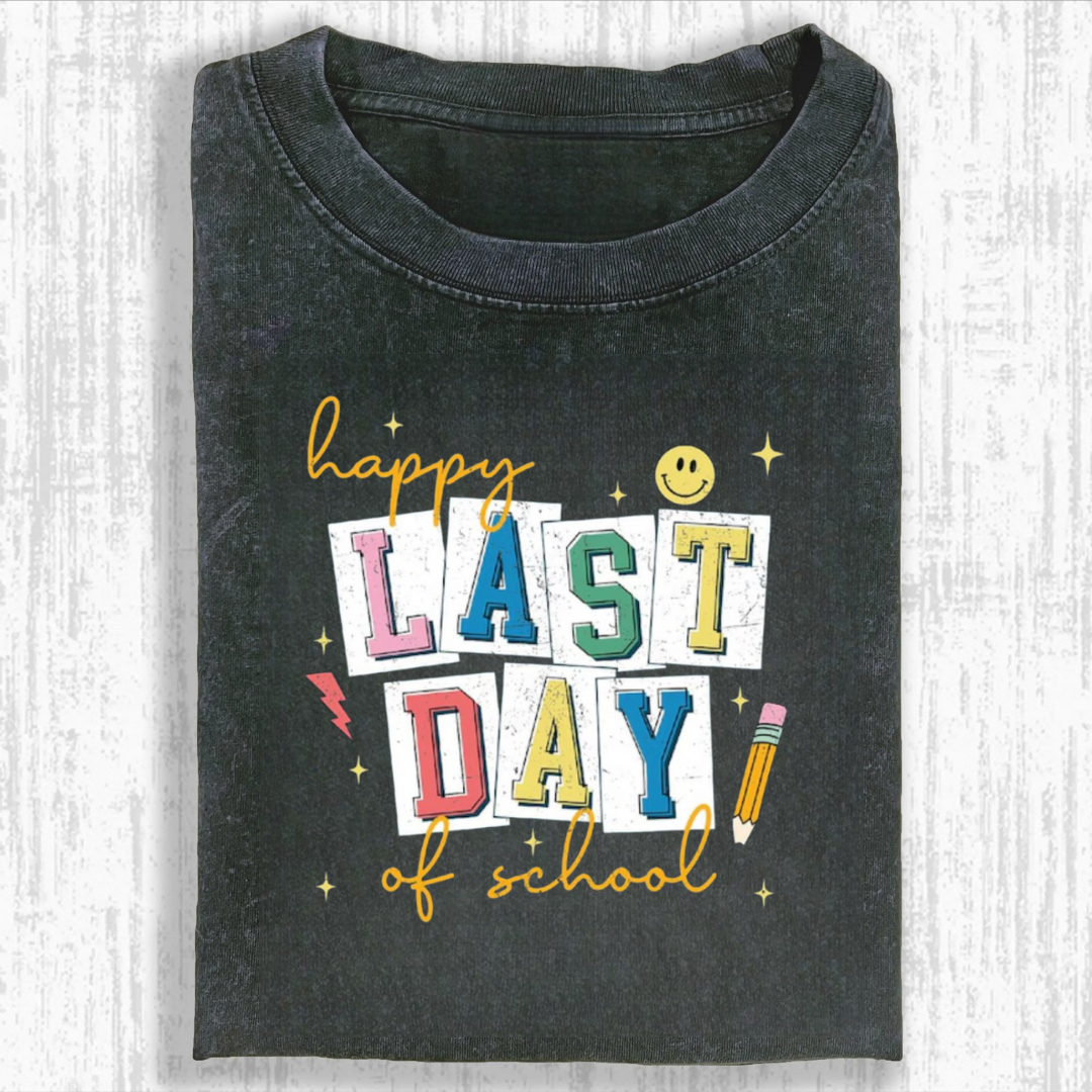 Happy Last Day Of School Tshirt