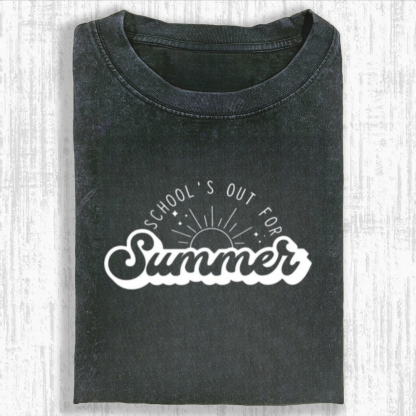 Schools Out For Summer Tshirt