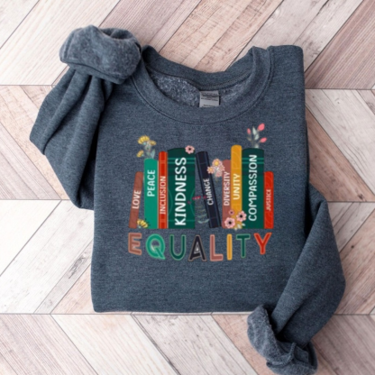 Equal Rights Sweatshirt