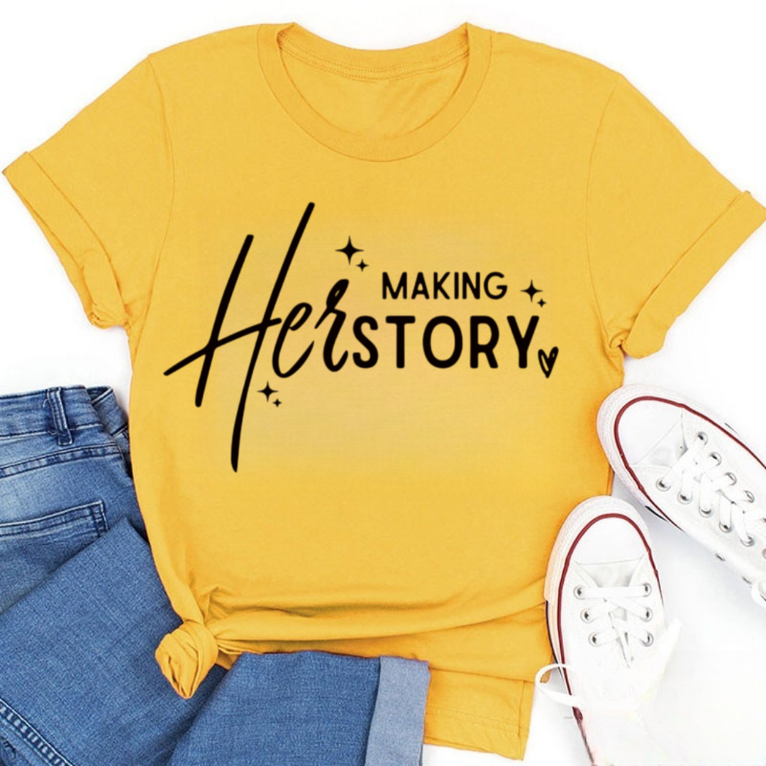 Making HerStory Tshirt
