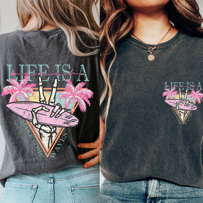 Life is a Beach Make Some Waves T-Shirt-lovefitte
