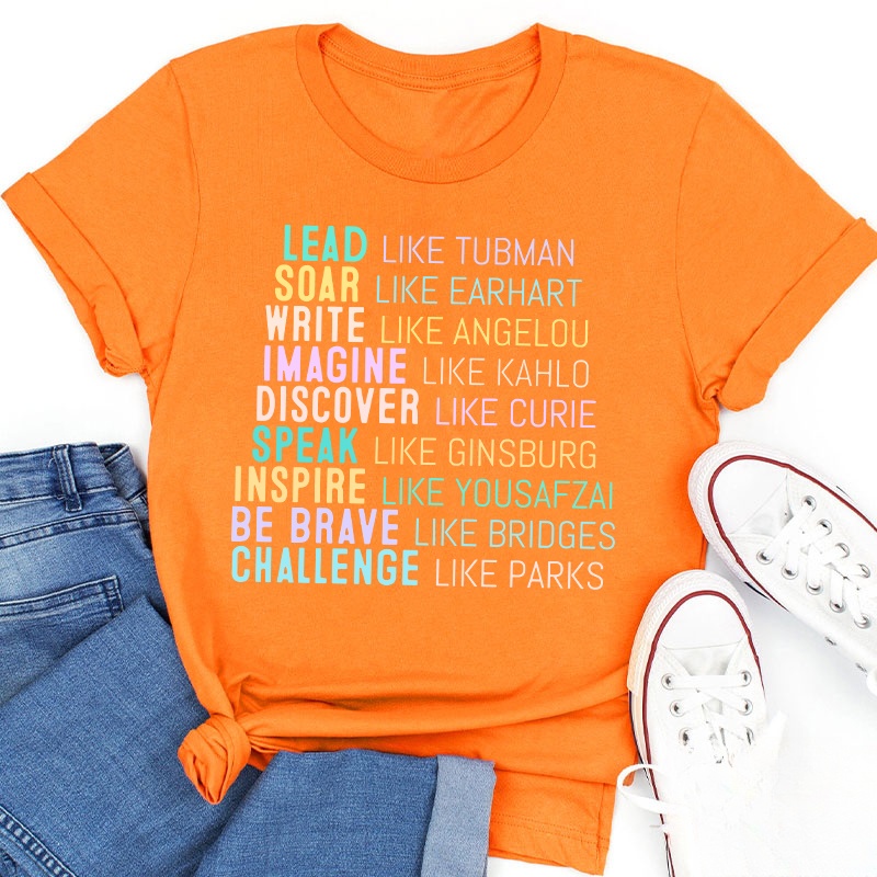 Lead Like Tubman Empowered Women Teacher T-Shirt