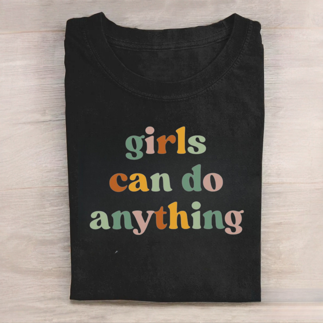 Girls Can Do Anything Tshirt