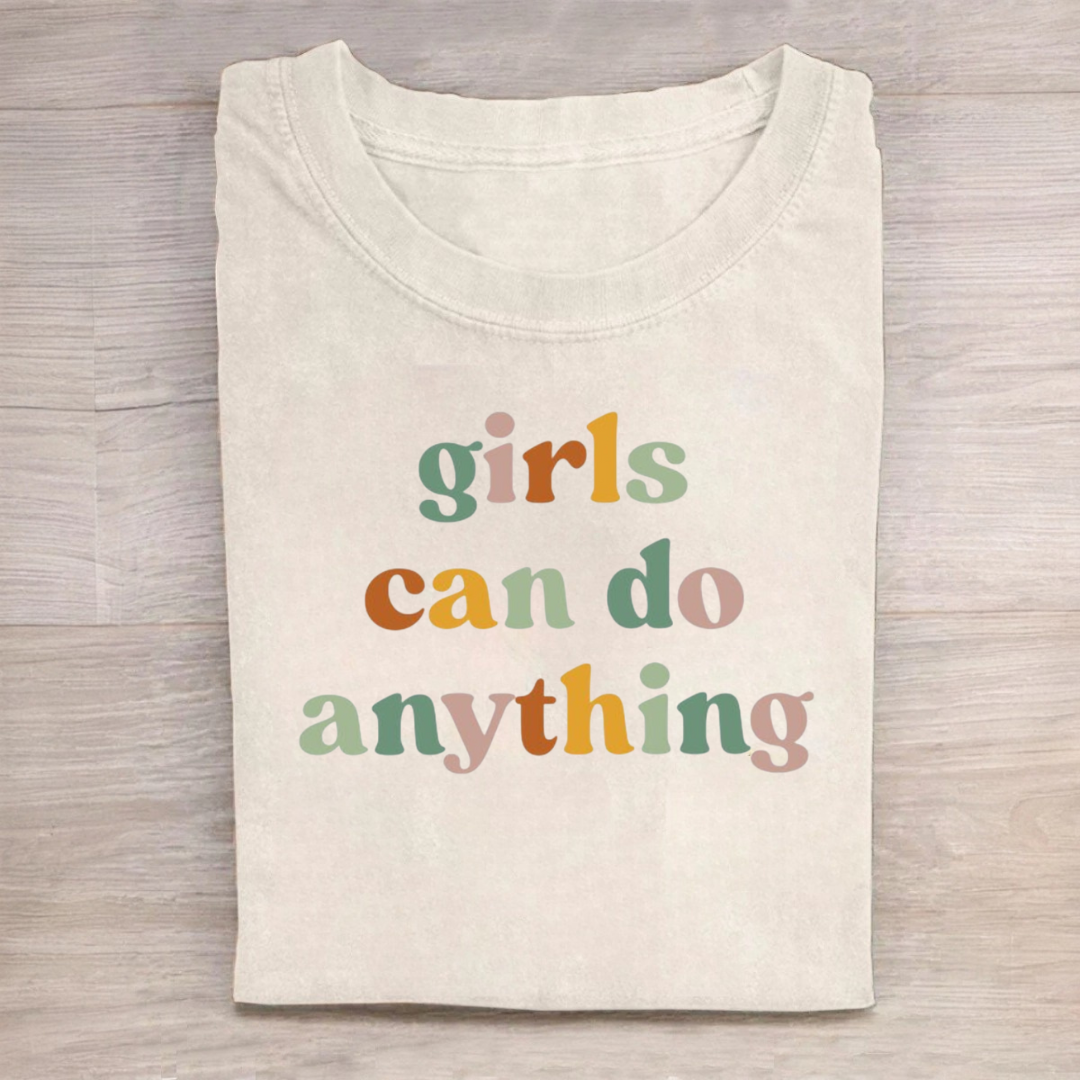 Girls Can Do Anything Tshirt