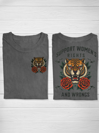 Support Women's Rights and Wrongs Tshirt