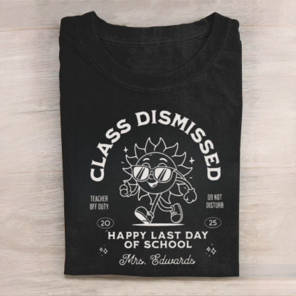 Retro Class Dismissed Tshirt