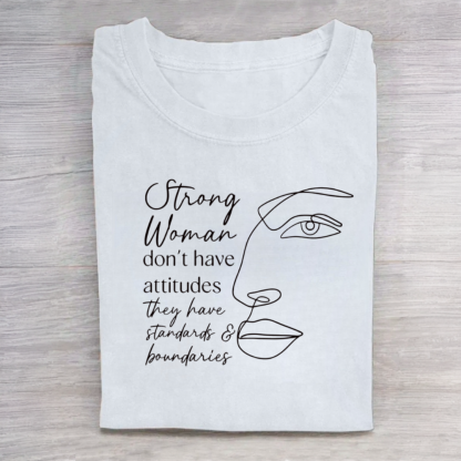 Strong Woman Standards & Boundaries Tshirt