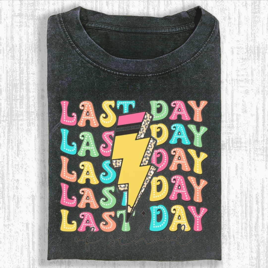 Happy Last Day of School Tshirt
