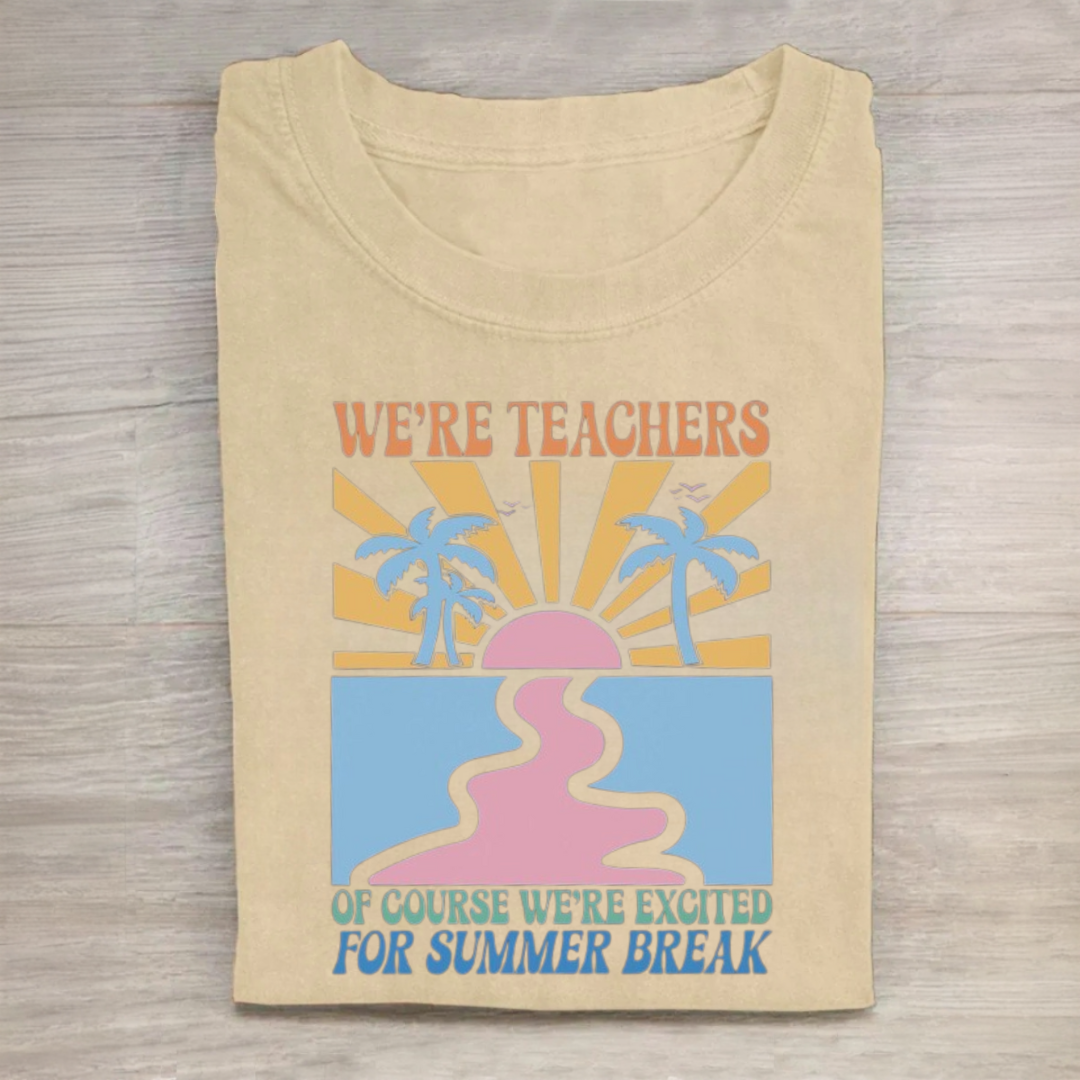 End of Year Teacher Tshirt