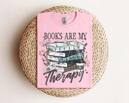 Books Are My Therapy Shirt