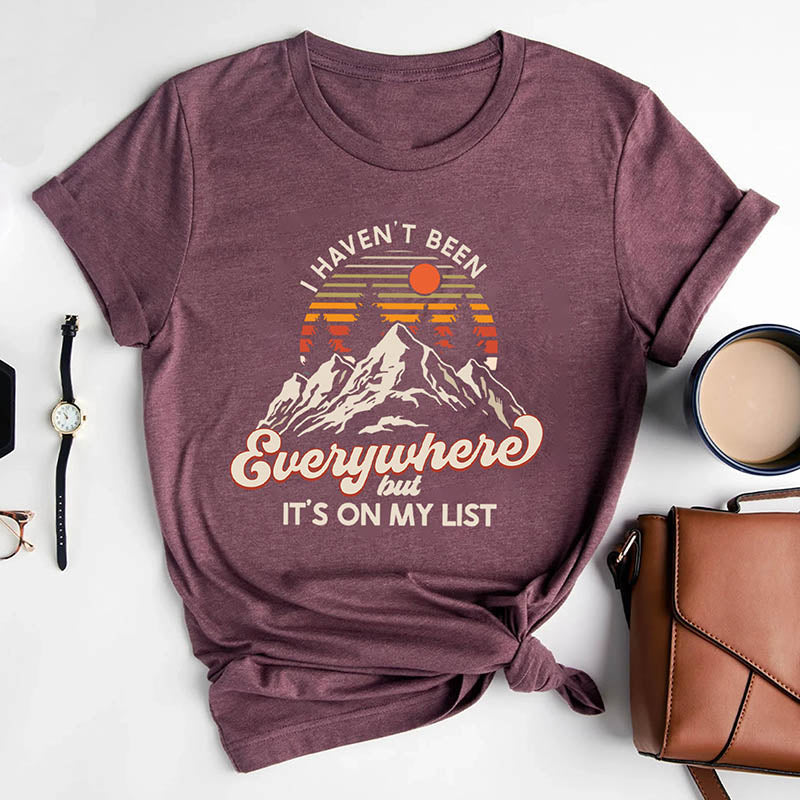 I Haven't Been Everywhere But It's On My List T-Shirt-lovefitte