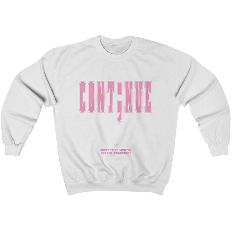 Continue Mental Health Sweatshirt-lovefitte