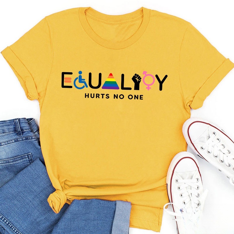 Equality Hurts No One Teacher T-Shirt
