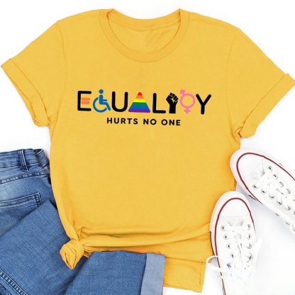 Equality Hurts No One Teacher T-Shirt