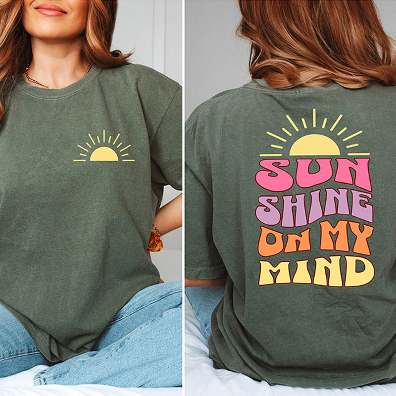 Sun Shine on My Mind T-Shirt-lovefitte
