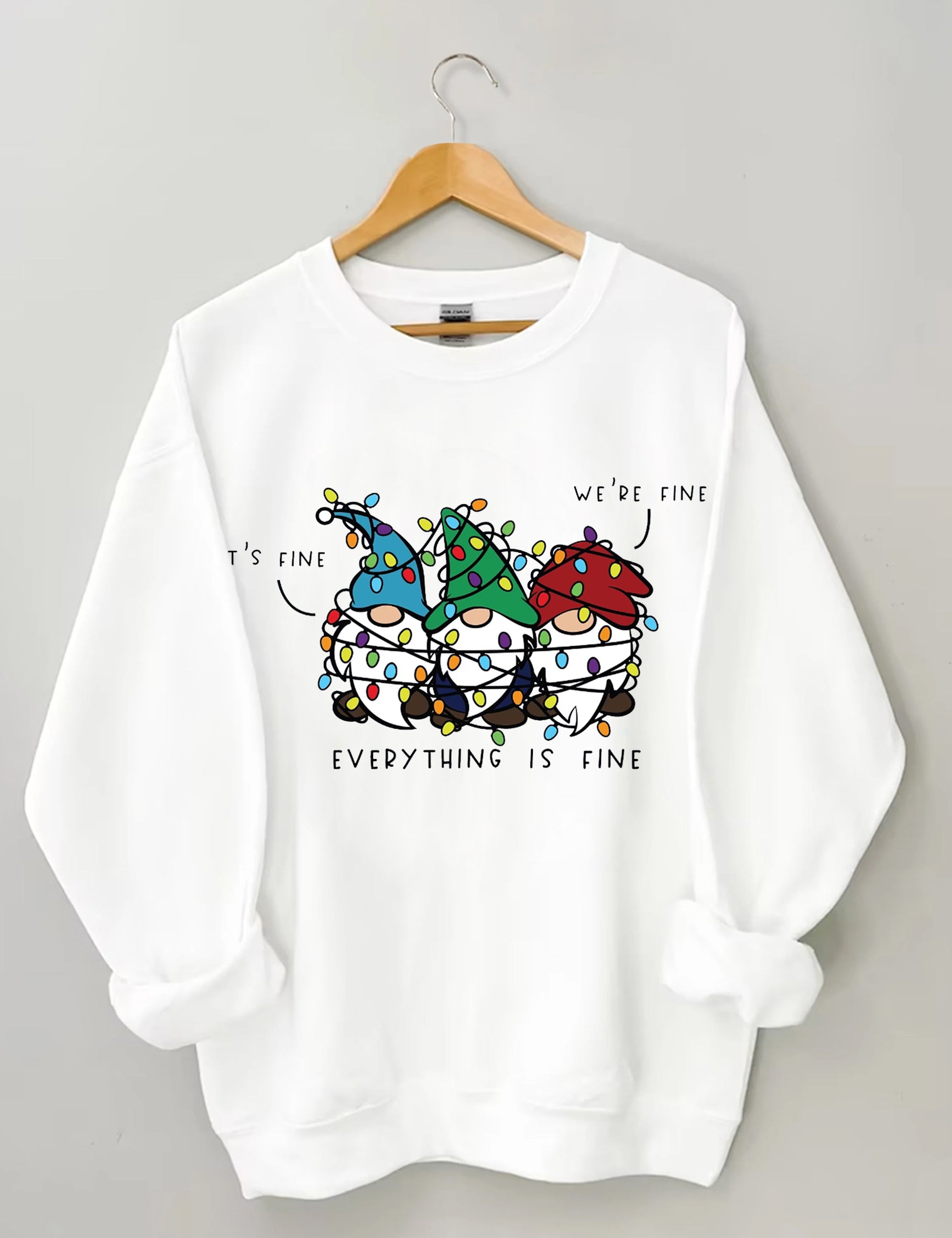 It’s Fine We’re Fine Everything Is Fine Sweatshirt-lovefitte