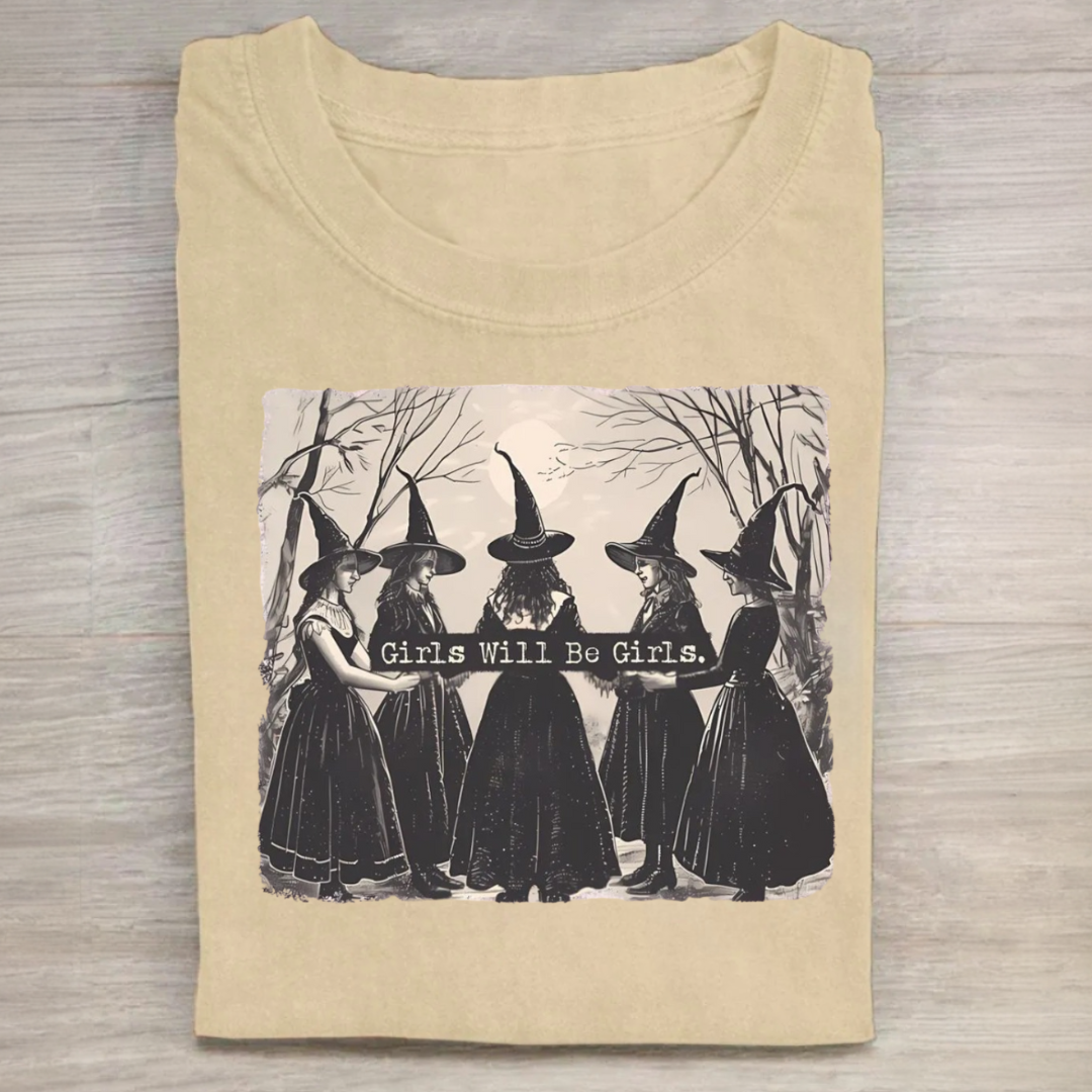 Girls Will Be Girls Witch Tshirt