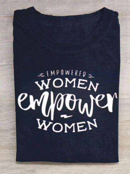 Empowered Women Empower Women Tshirt