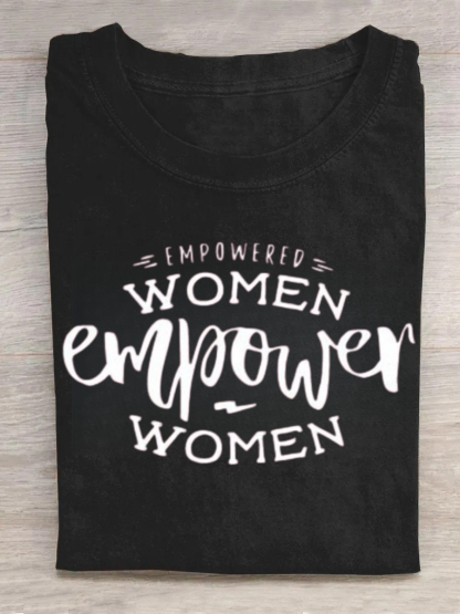 Empowered Women Empower Women Tshirt