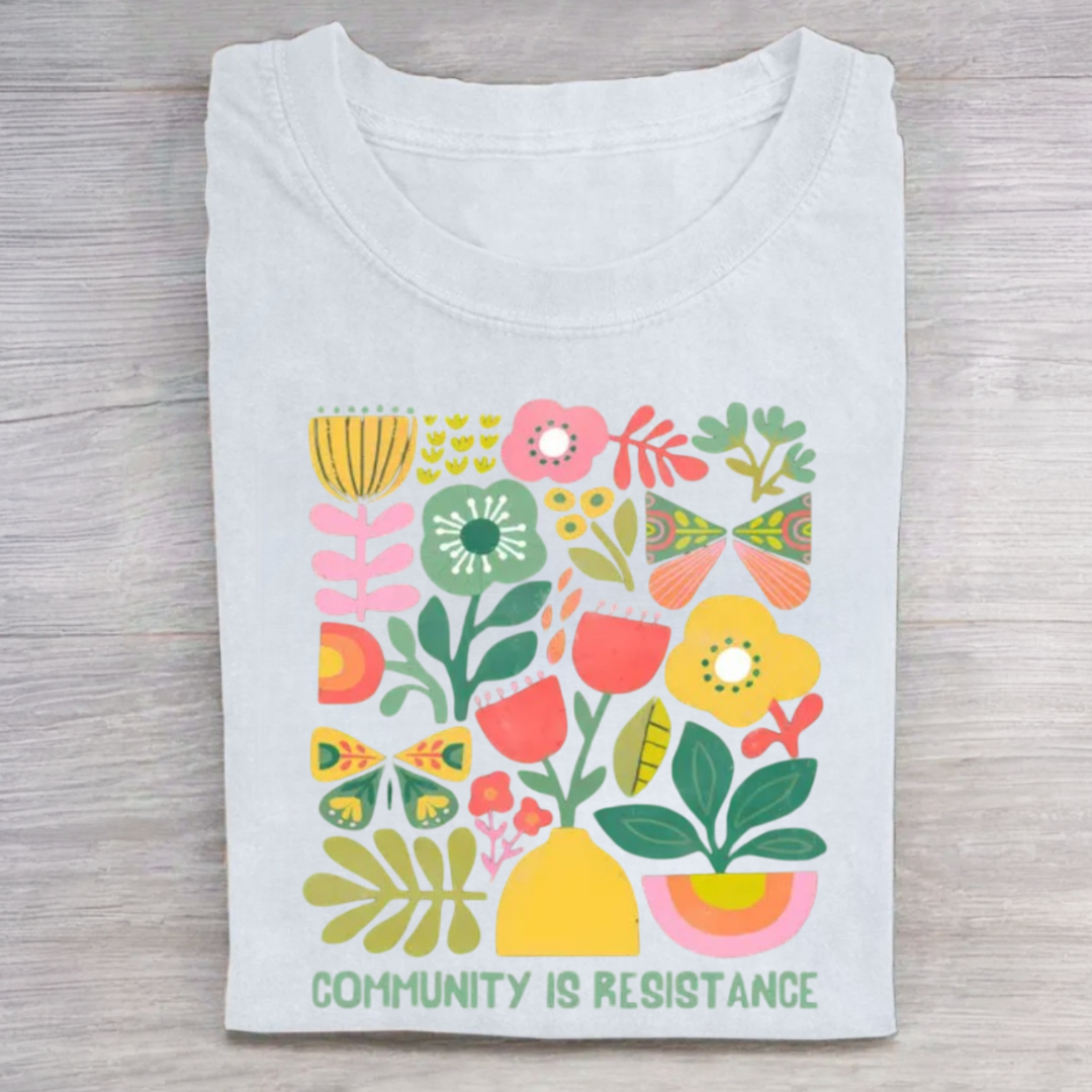 Community Is Resistance Tshirt