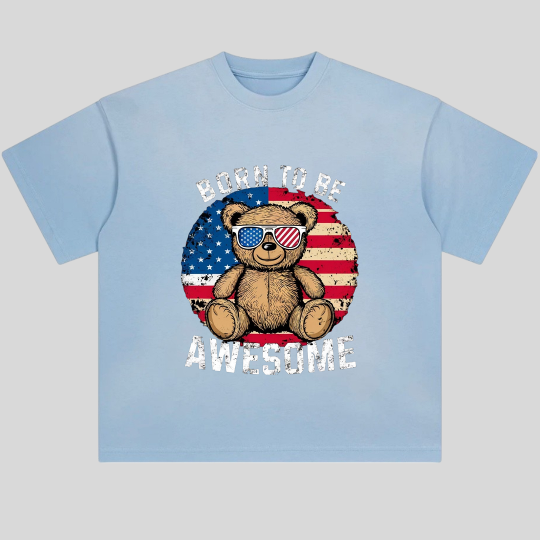 Born to be Awesome Teddy Bear T-shirt