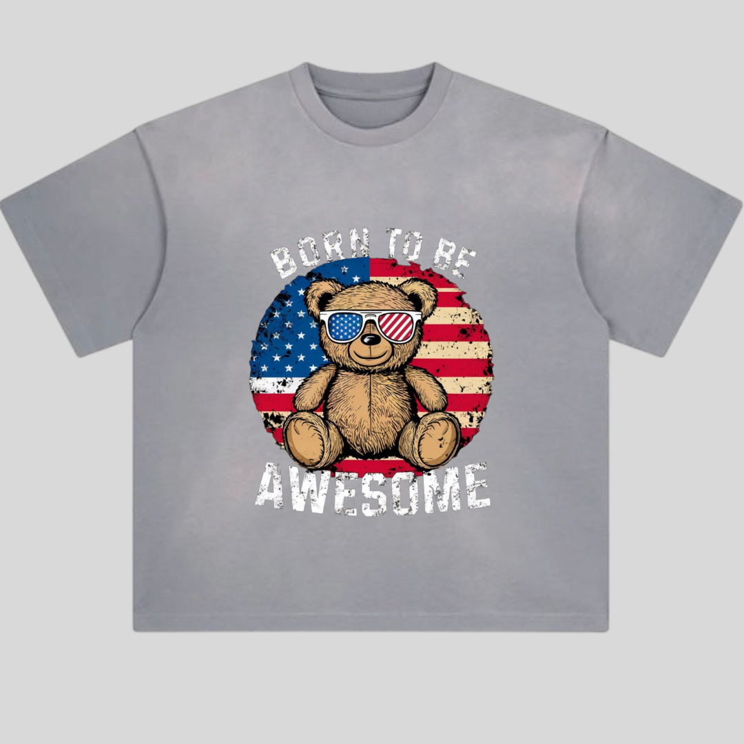 Born to be Awesome Teddy Bear T-shirt