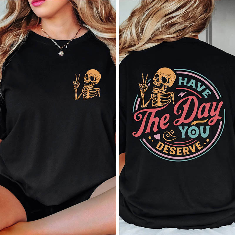 Inspirational Motivational Skeleton T-Shirt-lovefitte