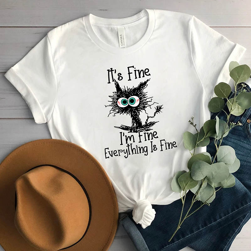 It's Fine I'm Fine Everything Is Fine T-Shirt-lovefitte