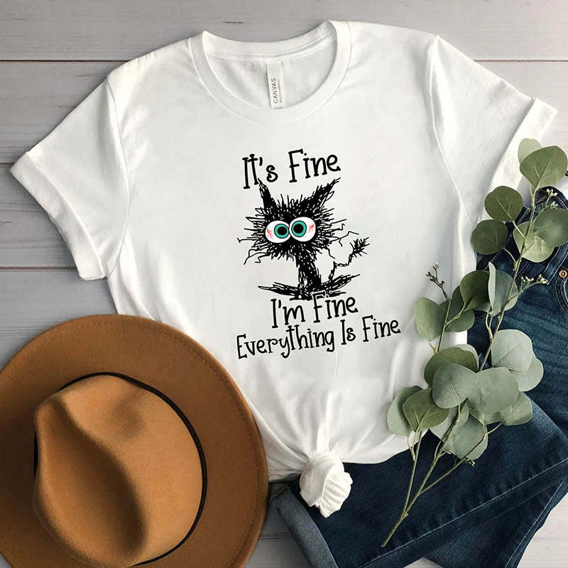 It's Fine I'm Fine Everything Is Fine T-Shirt-lovefitte