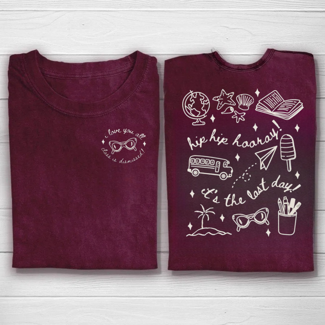 Last Day of School Teacher Tshirt