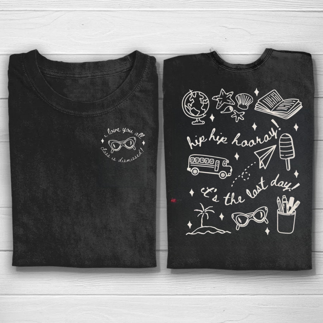 Last Day of School Teacher Tshirt